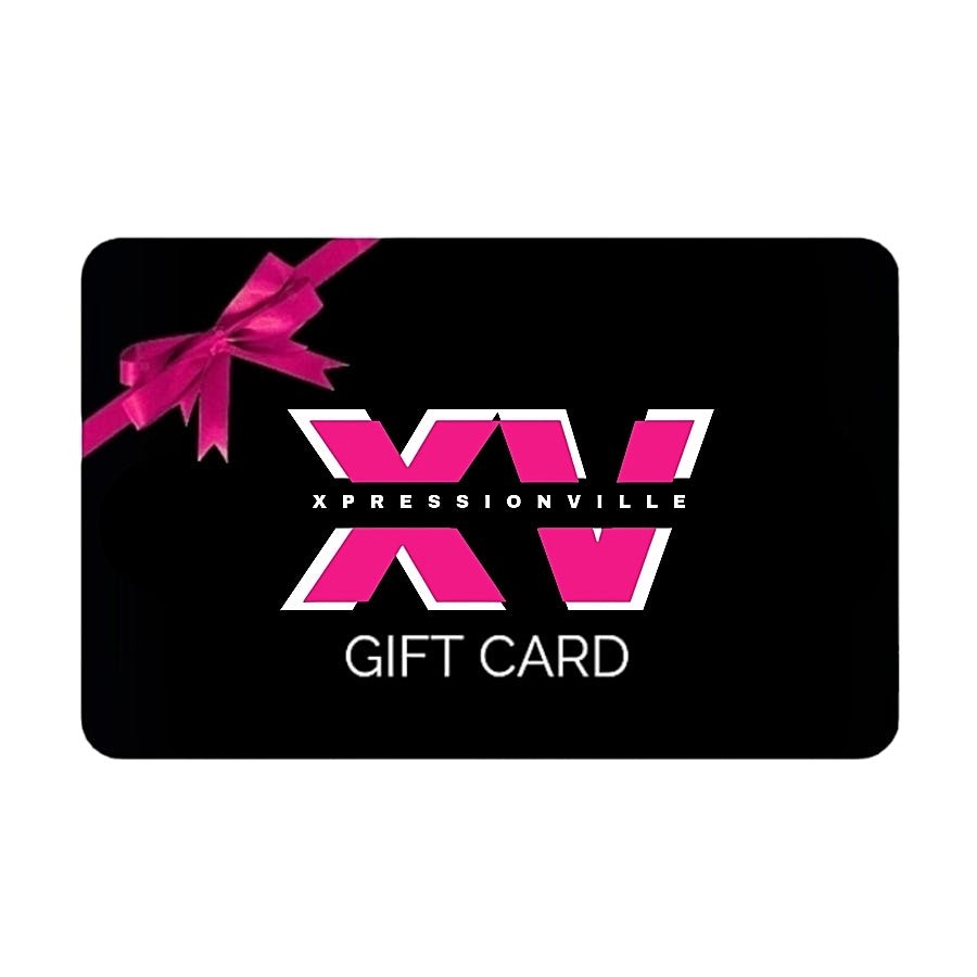 E-Gift Card| XPRESSIONVILLE